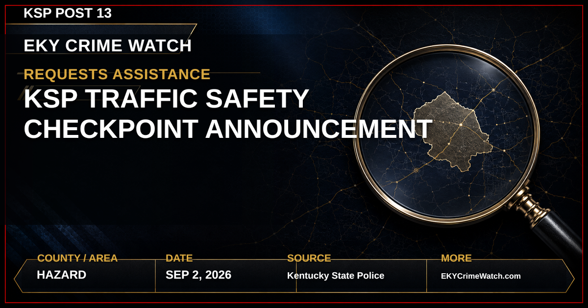 Kentucky State Police Post 13 Traffic Safety Checkpoint Announcement image